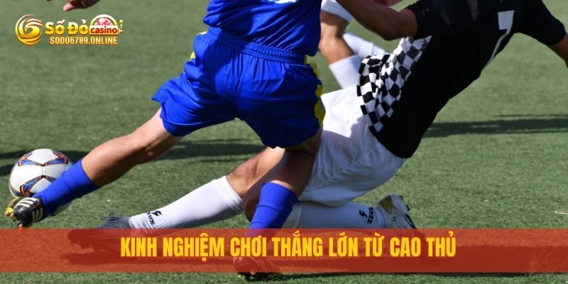Kèo Châu Á Cực Chuẩn Cùng Chuyên Gia Tại Nền Tảng Sodo6789 4 Kinh nghiệm chơi thắng lớn từ cao thủ