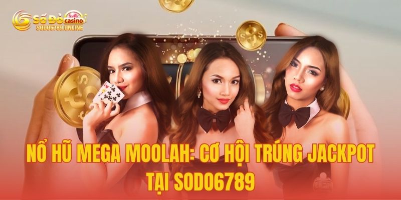 Nổ Hũ Mega Moolah