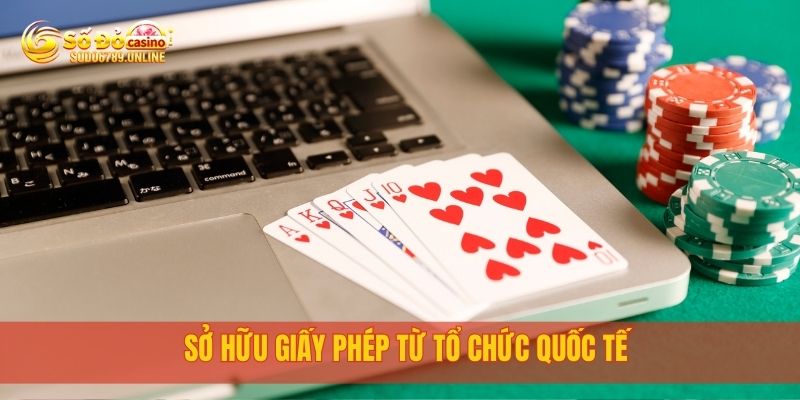 Giới Thiệu sodo6789 – Nhà cái uy tín hàng đầu hiện nay 4 Sở hữu giấy phép từ tổ chức quốc tế