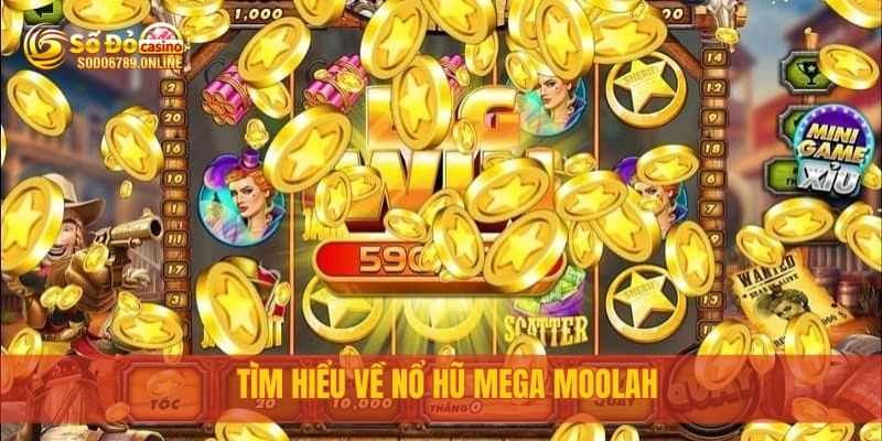 Nổ Hũ Mega Moolah: Cơ Hội Trúng Jackpot tại Sodo6789 2 Tìm hiểu về Nổ Hũ Mega Moolah